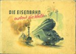 Die Eisenbahn erobert die Welt klein.jpg